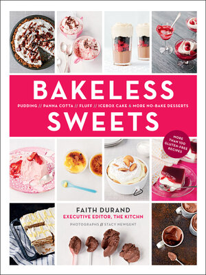 cover image of Bakeless Sweets